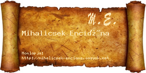 Mihalicsek Enciána névjegykártya